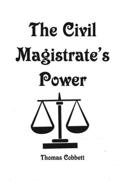 The Civil Magistrate's Power