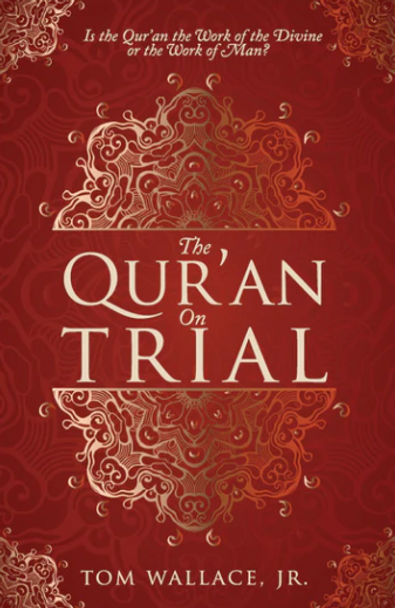 The Qur'an On Trial