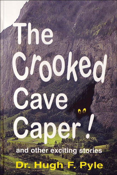 The Crooked Cave Caper!