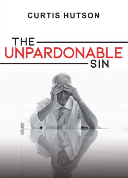 The Unpardonable Sin