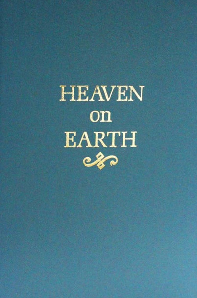 Heaven On Earth (Hardcover)