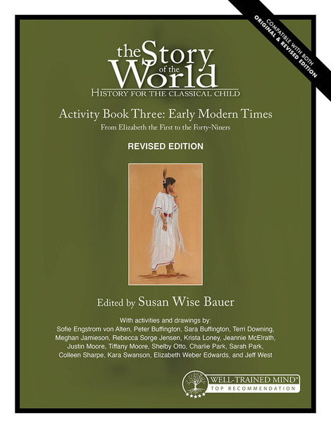The Story of the World, Volume 3: Early Modern Times (Activity Book) (Revised Edition)