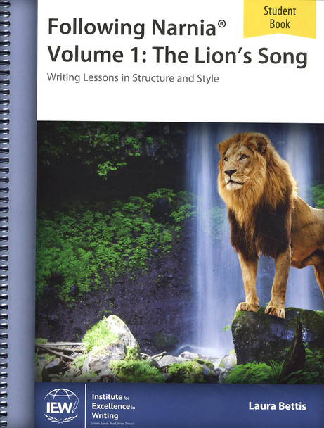 Following Narnia, Volume 1: The Lion's Song (Student Book) 3rd Edition