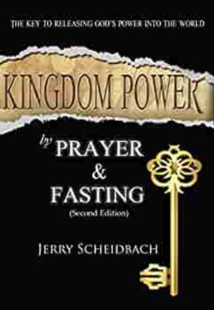 Kingdom Power By Prayer And Fasting