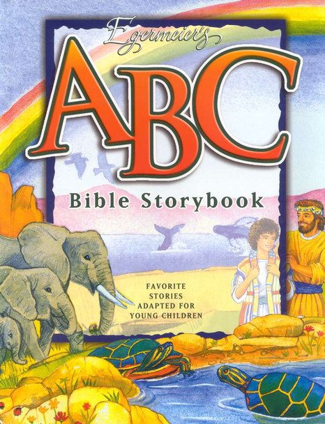 Egermeier's ABC Bible Story Book