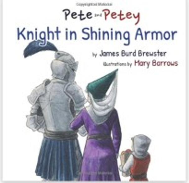 Pete and Petey - Knight in Shining Armor