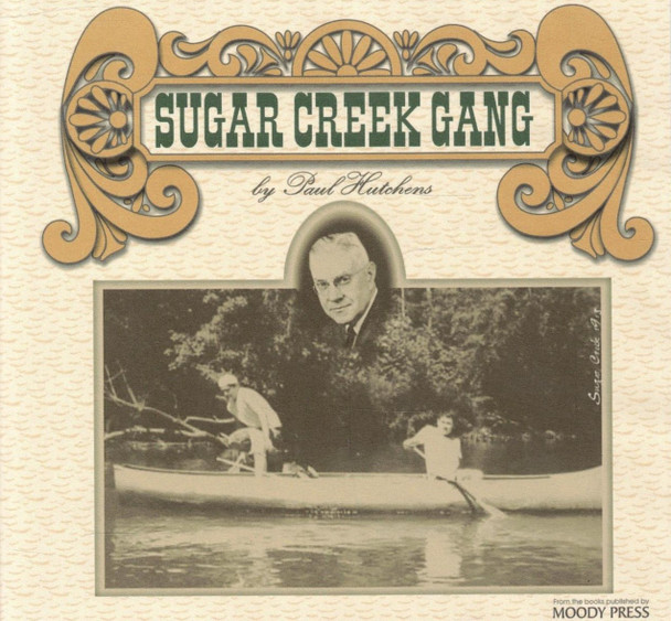 Sugar Creek Gang, Volume 1 (Audiobook CDs)