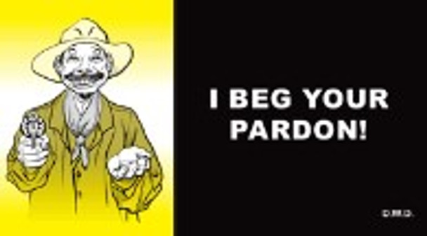 I Beg Your Pardon! (Tract)