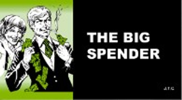 The Big Spender (Tract)