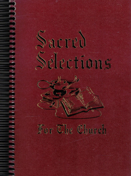 Sacred Selections for the Church (Red Spiralbound) Hymnal