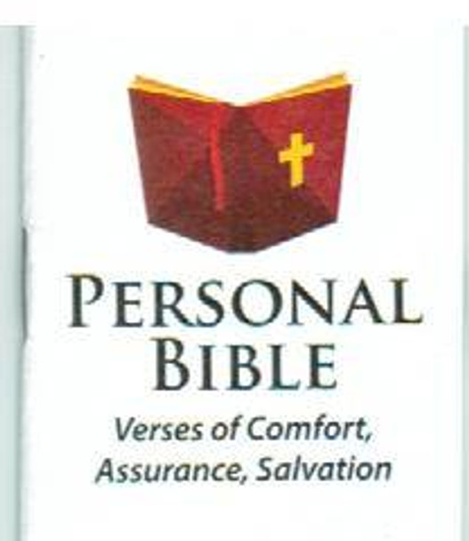 Personal Bible: Verses of Comfort, Assurance, Salvation (Tract Booklet)