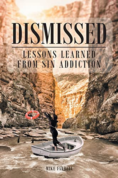 Dismissed: Lessons Learned From Sin