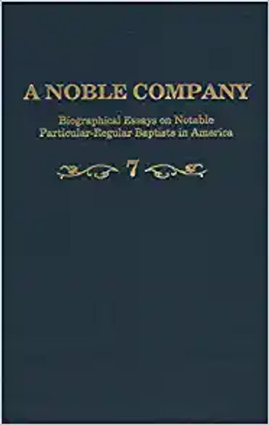 A Noble Company, Volume 7