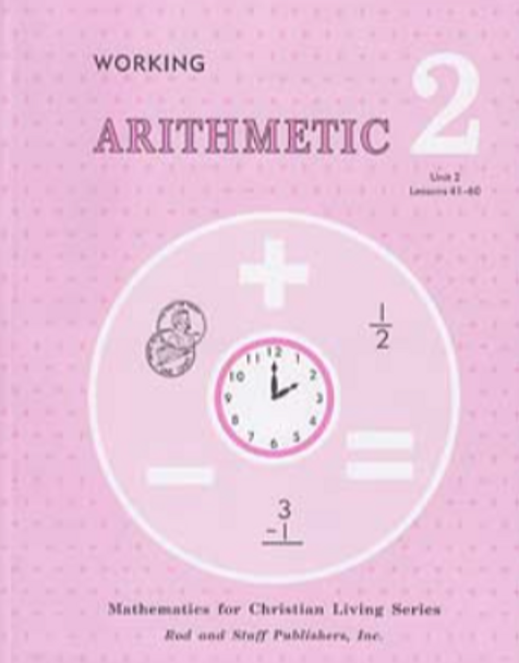 Math 2: Working Arithmetic (Student Workbook, Unit 2)