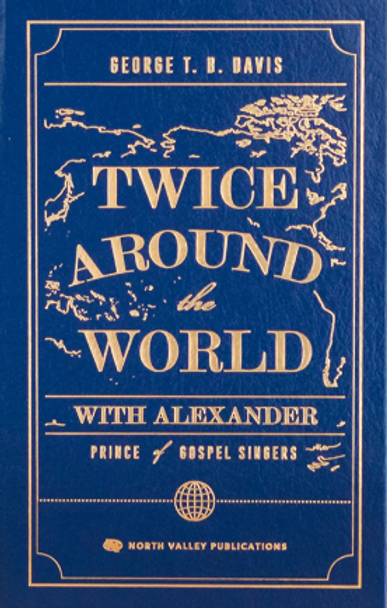 Twice Around the World with Alexander