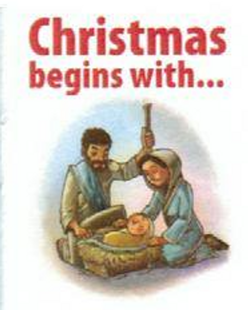 Christmas Begins With... (Tract)