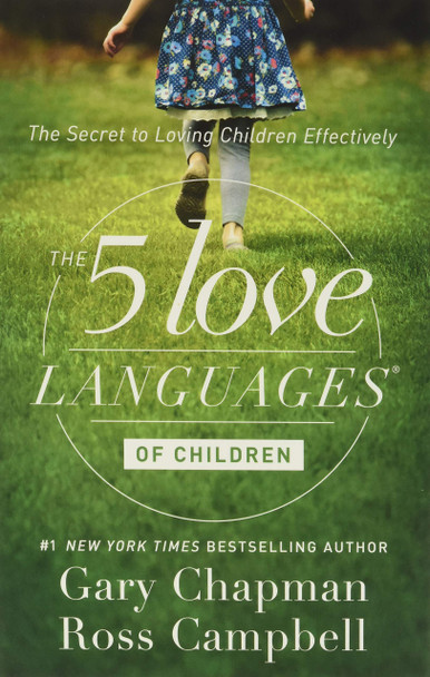 The 5 Love Languages of Children