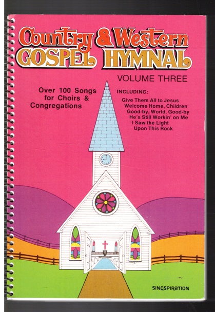 Country & Western Gospel Hymnal Volume 3 Compiled by David Culross