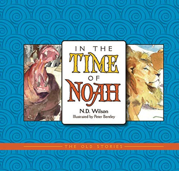 In the Time of Noah