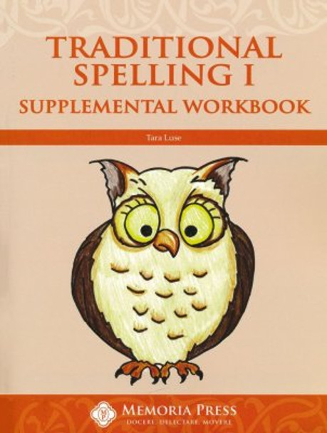 Traditional Spelling 1: Supplemental Workbook