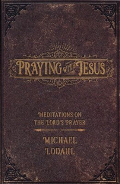 Praying with Jesus