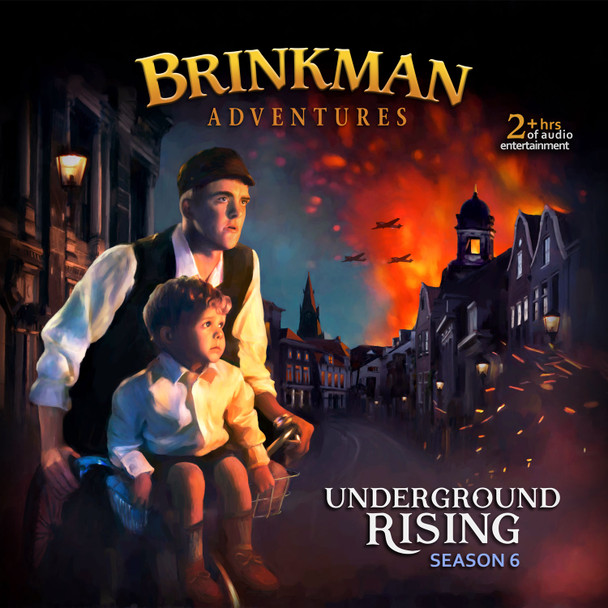 Brinkman Adventures, Season 6: Underground Rising (CD Set)