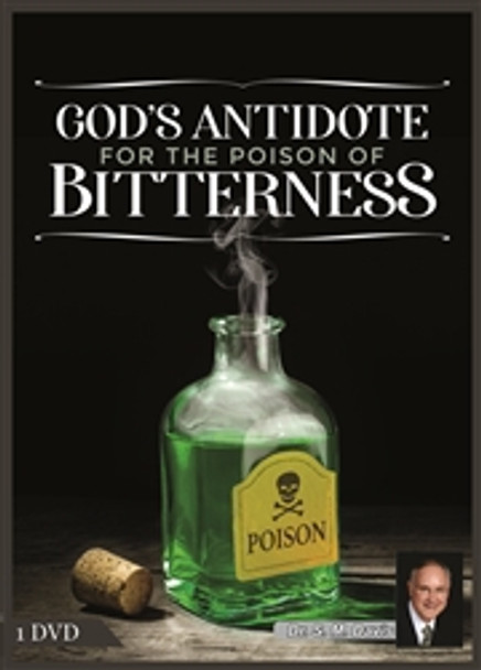 God's Antidote For The Poison Of Bitterness CD