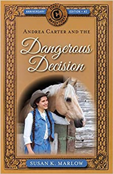 Andrea Carter And The Dangerous Decision