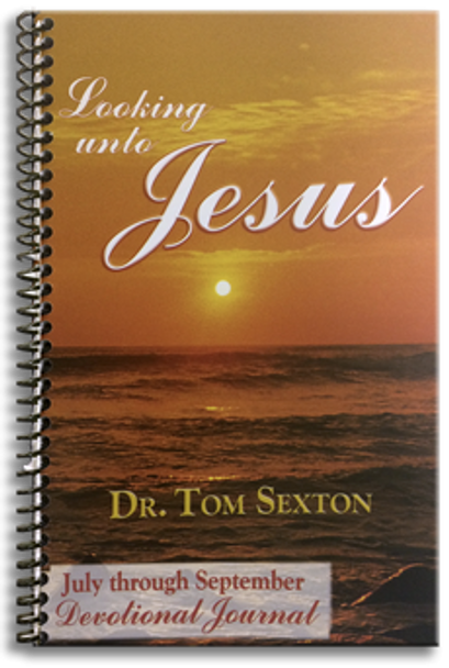 Looking Unto Jesus Vol. 3 (July-Sept)