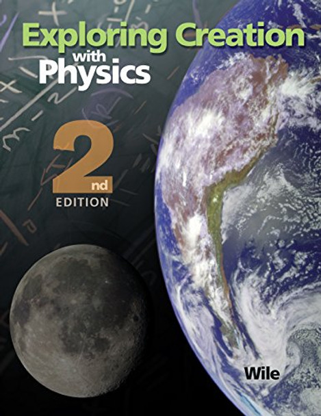 Exploring Creation with Physics (Text) 2nd edition