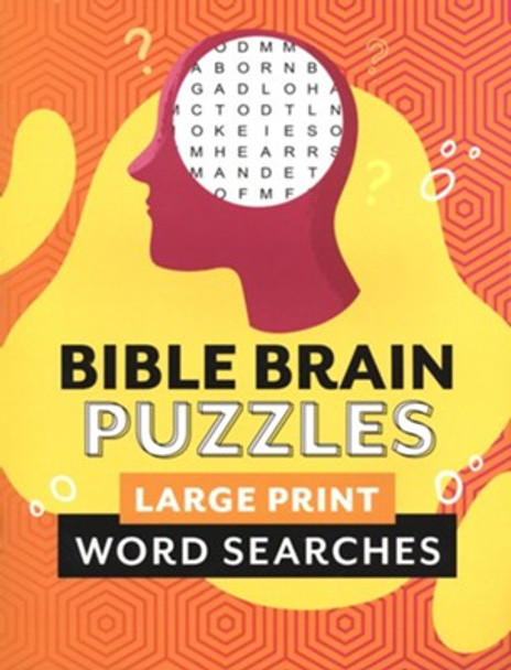 Bible Brain Puzzles: Large Print Word Searches