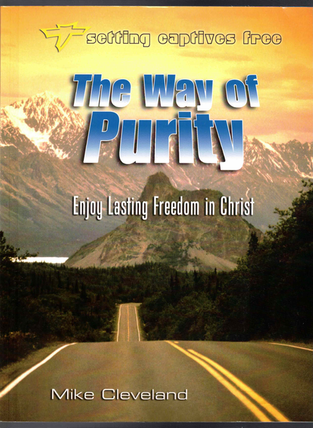 The Way of Purity by Mike Cleveland