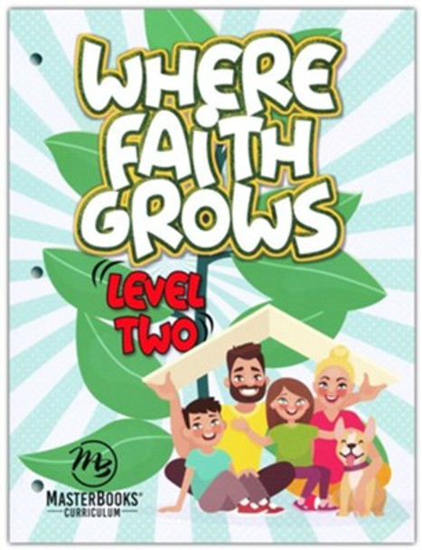 Where Faith Grows, Level Two