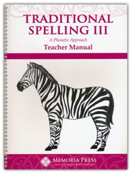 Traditional Spelling 3 (Teacher Manual)