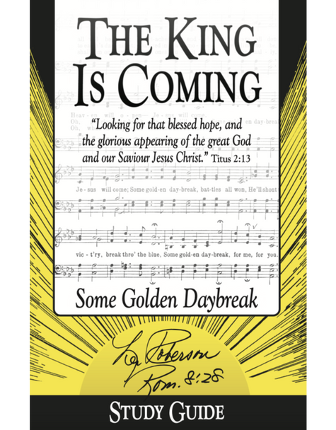 The King Is Coming (Reprint Of Some Golden Daybreak)
