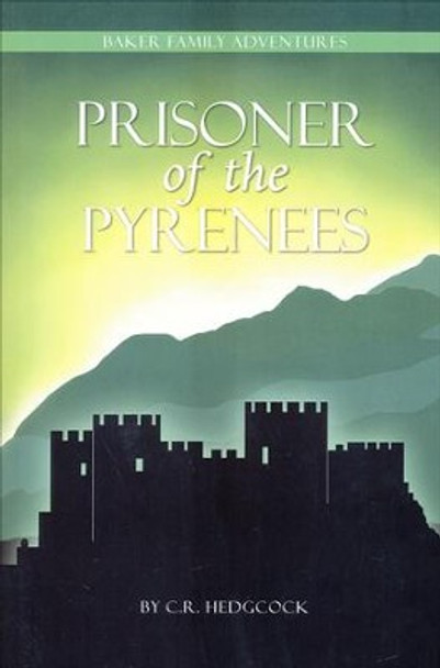 Prisoner Of The Pyrenees