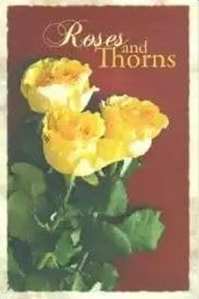 Roses And Thorns