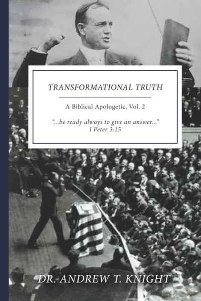 Transformational Truth, Vol 2