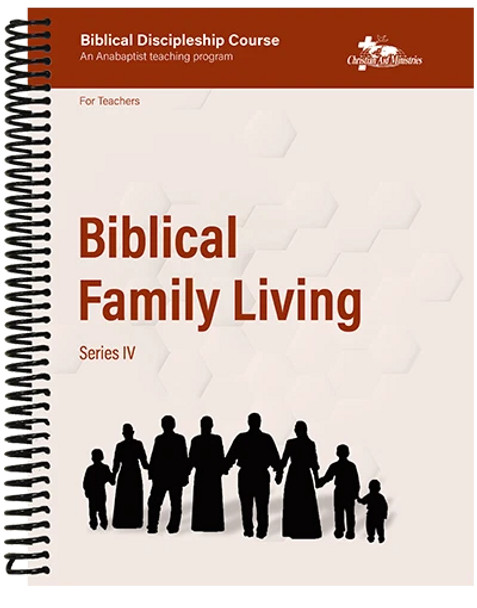 Biblical Family Living - Student