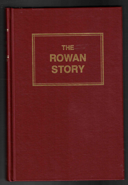 The Rowan Story 1753-1953 A Narrative History of Rowan County, North Carolina by James S. Brawley