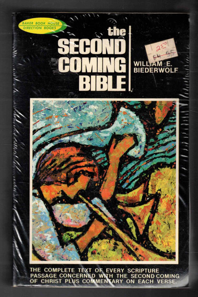 The Second Coming Bible by William E. Biederwolf (With Study Guide by W. Krutza)