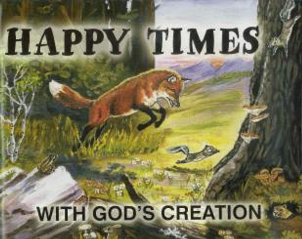 Happy Times With God's Creation (Coloring Book)