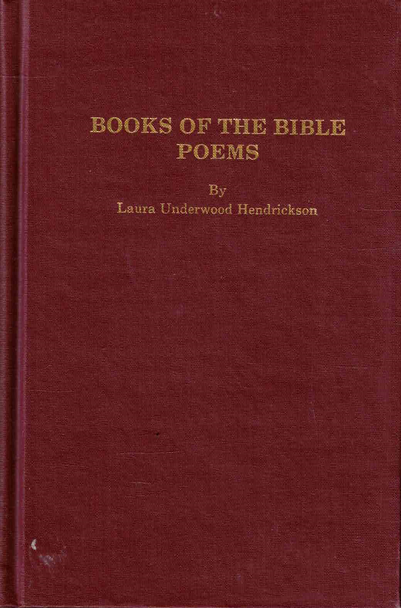 Books of the Bible Poems [Hardcover] Laura Underwood Hendrickson