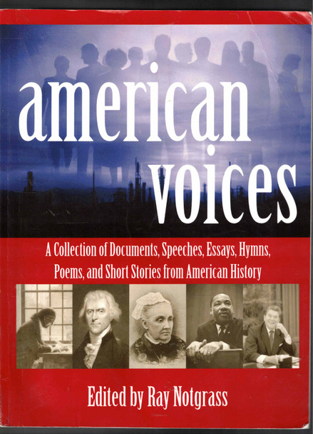 American Voices A Collection of Documents from American History edited by Ray Notgrass