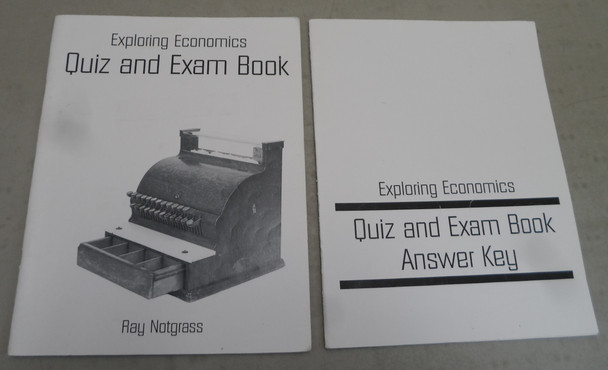 Exploring Economics Quiz and Exam Book and Answer Key by Ray Notgrass