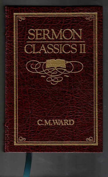 Sermon Classics II by C. M. Ward