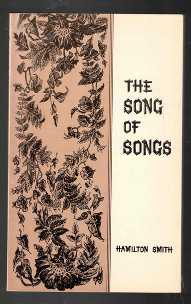 The Song of Songs by Hamilton Smith