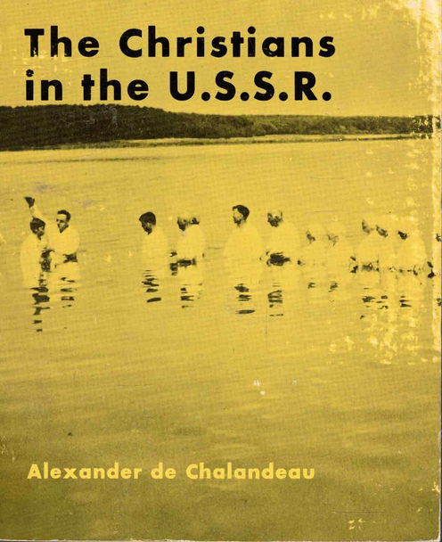 The Christians in the U.S.S.R., by de Chalandeau