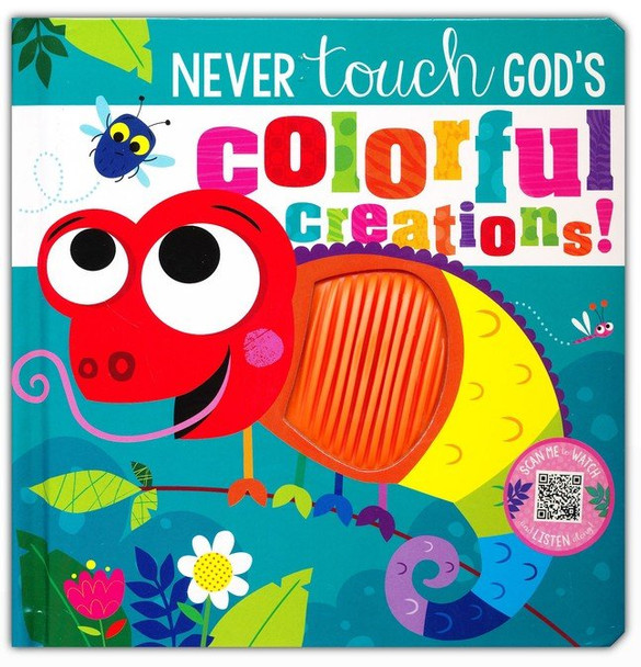 Never Touch God's Colorful Creation