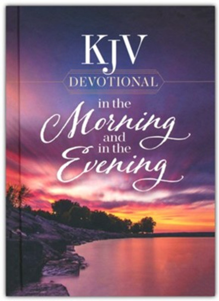 KJV Devotional In The Morning And In The Evening